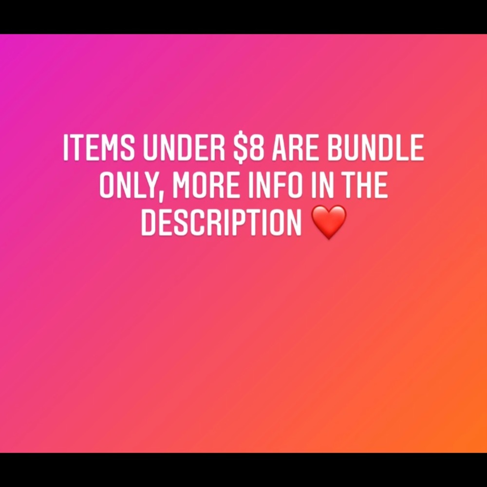 Every item under $8 is bundle only.